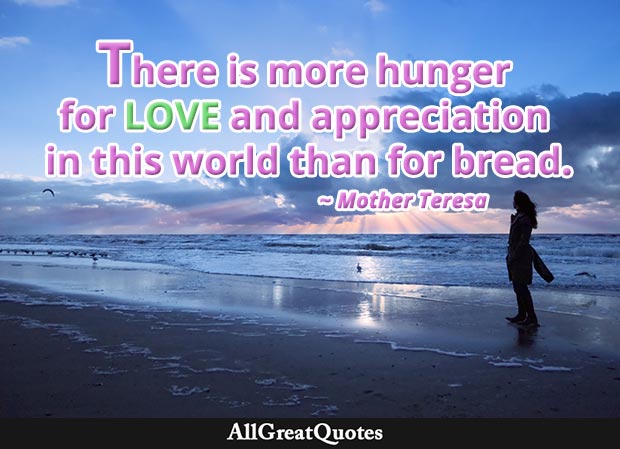 hunger for love - mother teresa