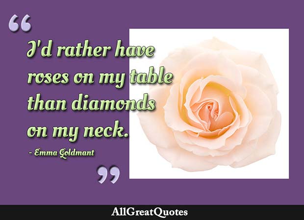 roses on my table quote emma goldman