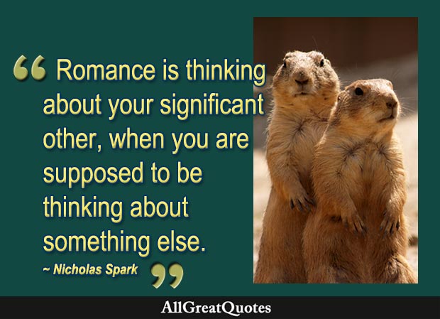 romance is thinking about quote