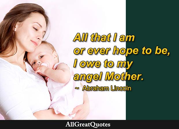 my angel mother abraham lincoln quote
