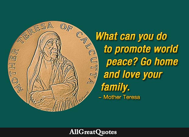 mother teresa love your family quote