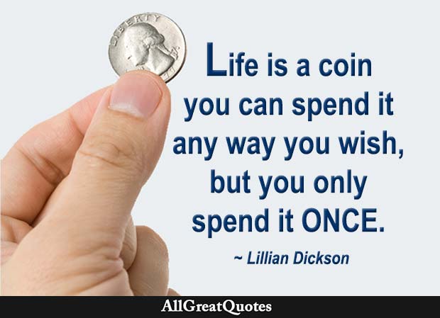 life is like a coin - lillian dickson