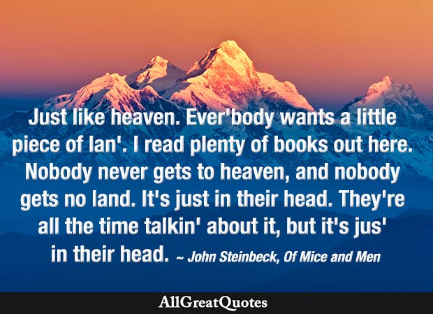 Of Mice and Men Quotes by John Steinbeck Of Mice and Men Important Quotes