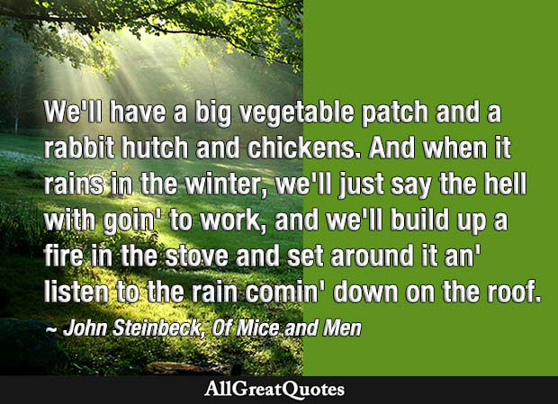big vegetable patch and a rabbit hutch john steinbeck