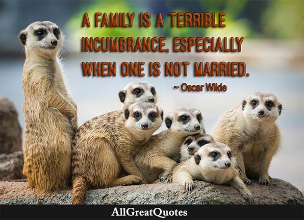 oscar wilde family a terrible incumbrance quote