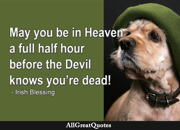 may you be in heaven irish blessing