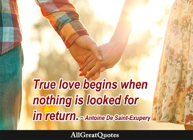 true love begins Antoine De Saint-Exupery