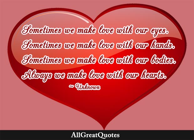 we make love with our hearts quote