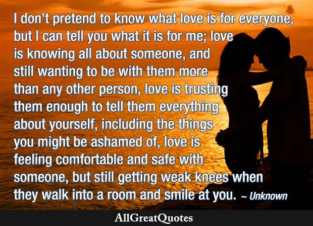 love is knowing all about someone